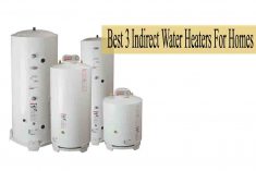 Best 3 Indirect Water Heaters For Homes