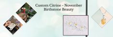 Customized November Birthstone Jewelry: Charm of Citrine